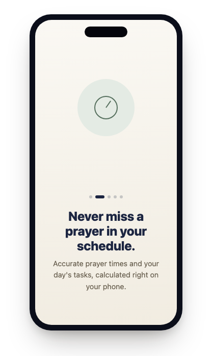 Onboarding screen: Never miss a prayer — accurate prayer times and your day's tasks, calculated right on your phone